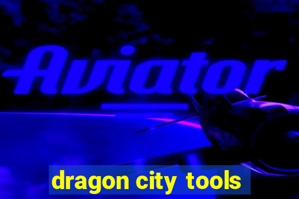 dragon city tools